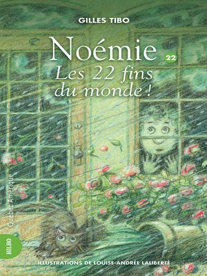 cover image of Noémie 22--Les 22 fins du monde!